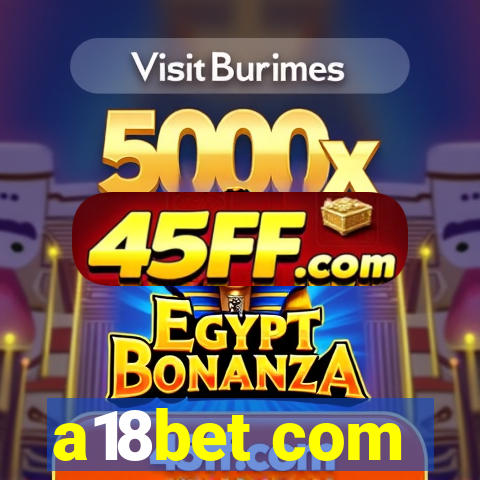 a18bet com
